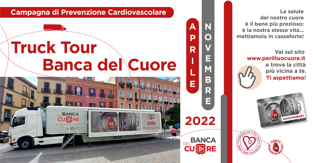 TRUCK TOUR – BANCA DEL CUORE 2022. Dal 7 Al 9 Ottobre Cagliari ...